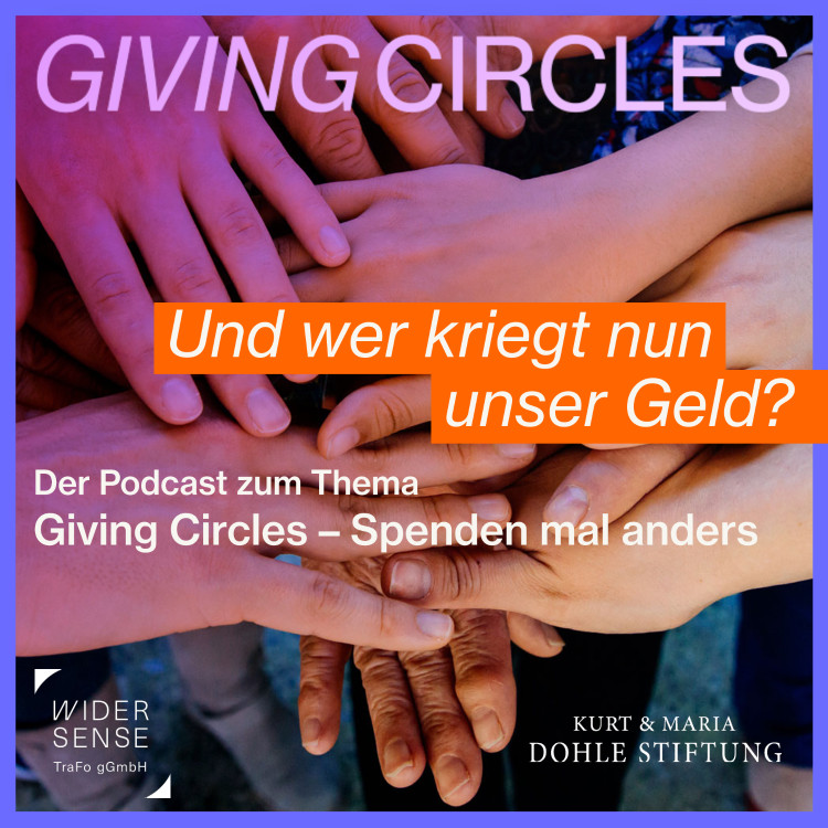Giving Circle Podcast über unseren Launch-Abend
